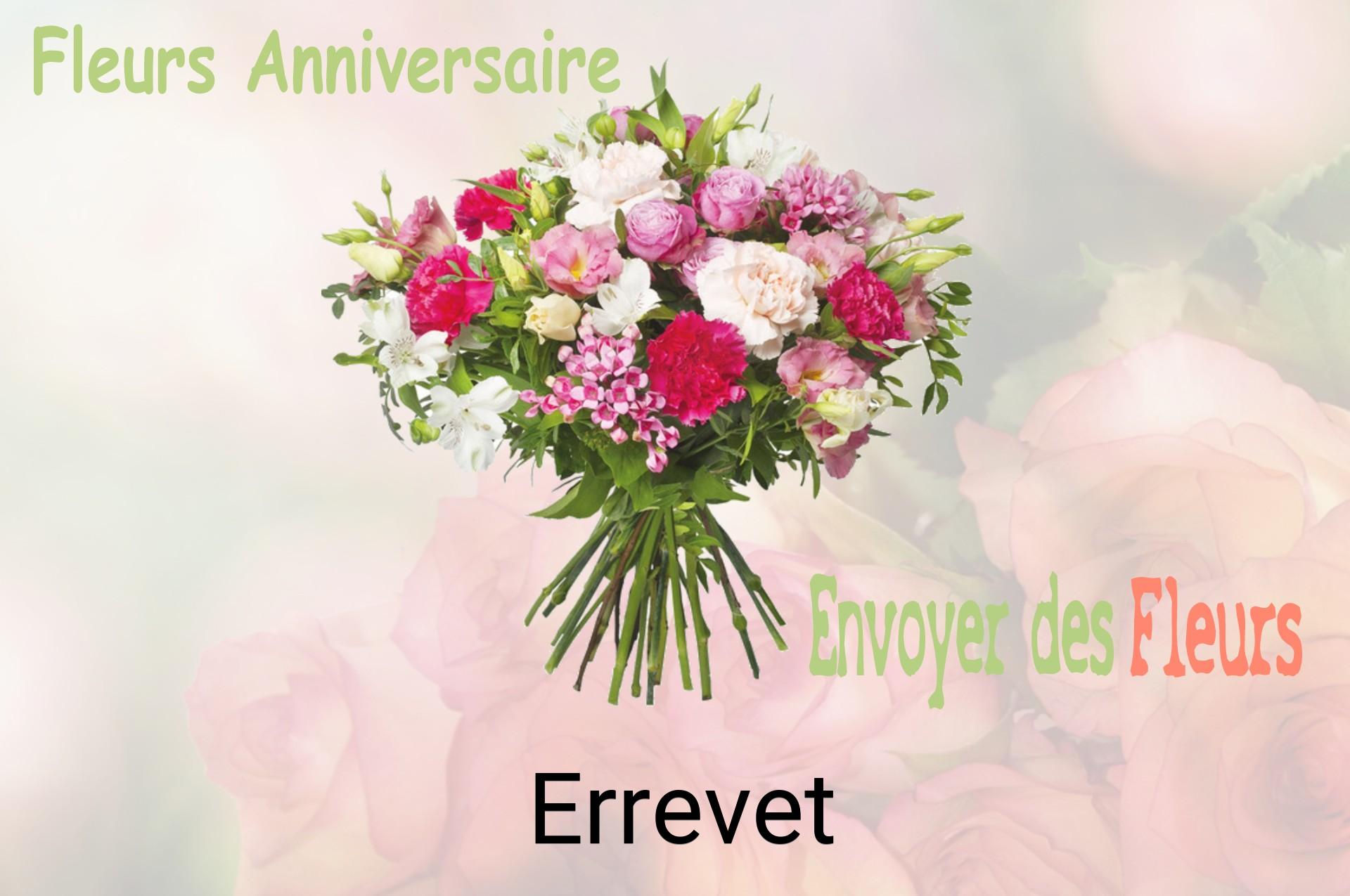 Bouquet de fleurs d’anniversaire livré à Errevet